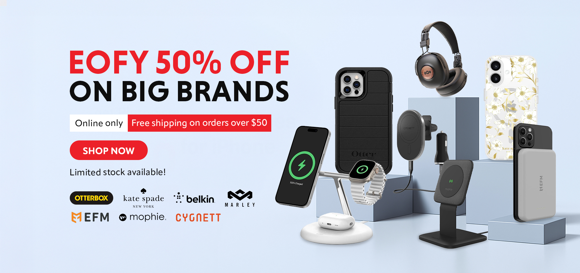 EOFY 50- Off on Big Brands